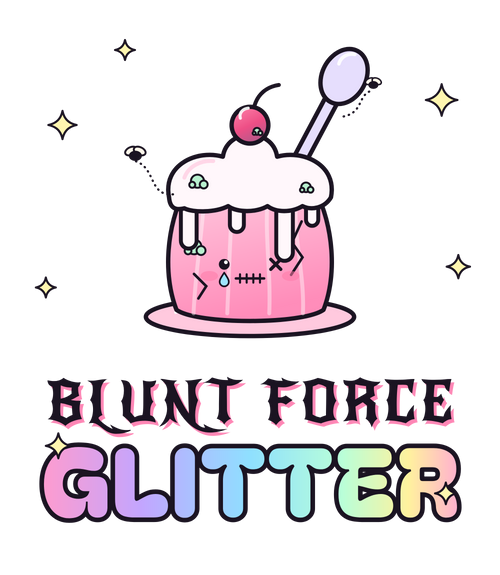 Blunt Force Glitter